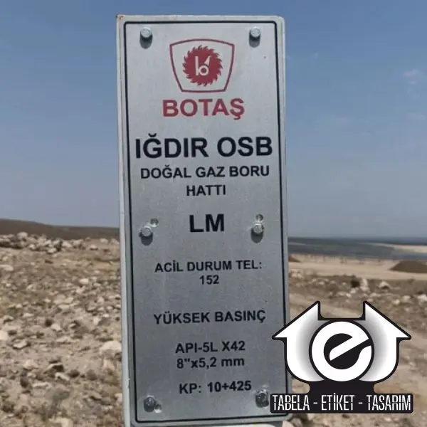 BOTAŞ Levhası örnek uygulama fotoğrafı 2